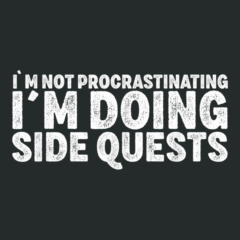 Not Procrastinating Side Quests Funny Rpg Gamer Dragons T Shirt Women's Triblend Scoop T-shirt by cm-arts | Artistshot