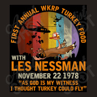 First Annual Wkrp Turkey Food   Les Nessman Tank Top | Artistshot