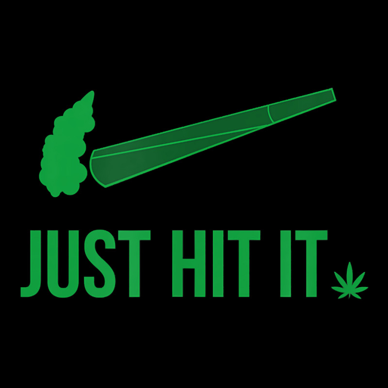 Just Hit It  Cannabis Smoker T Shirt Long Sleeve Shirts | Artistshot