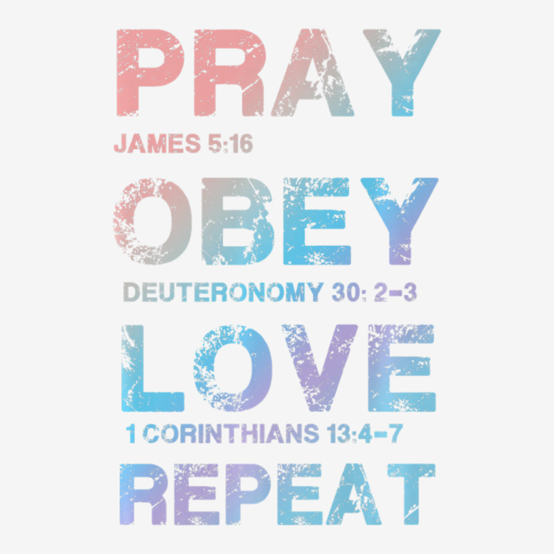 Pray Obey Love Repeat Bible Verse Christian Bible Quote Skinny Tumbler | Artistshot