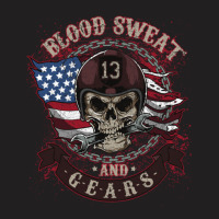 Skull Blood Sweat And Gears T-shirt | Artistshot