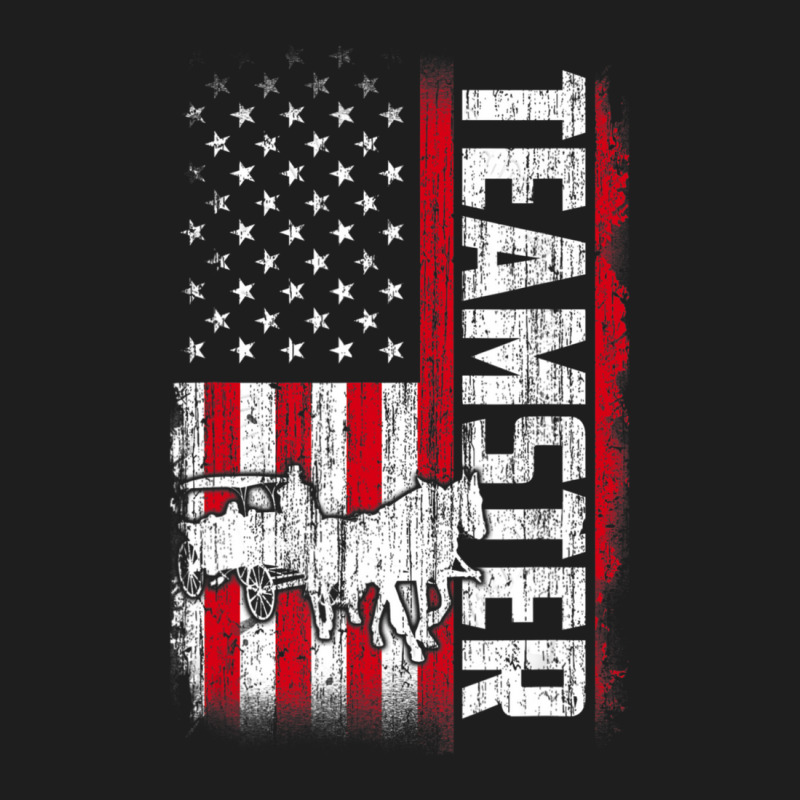 Teamster American Flag Quotes Sayings Classic T-shirt | Artistshot