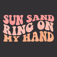 Wavy Sun Sand Drink In My Hand Ring On My Hand Bachelorette Vintage Hoodie | Artistshot