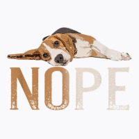 Nope Lazy Beagle T Shirt Dog Puppy Pet Animal Fur Paw Tee T-shirt | Artistshot