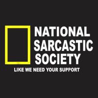 National Sarcastic Society T Shirt T-shirt | Artistshot