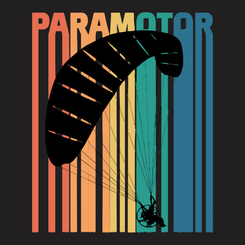 Paramotoring Paramotoring - Paramotor T-shirt | Artistshot