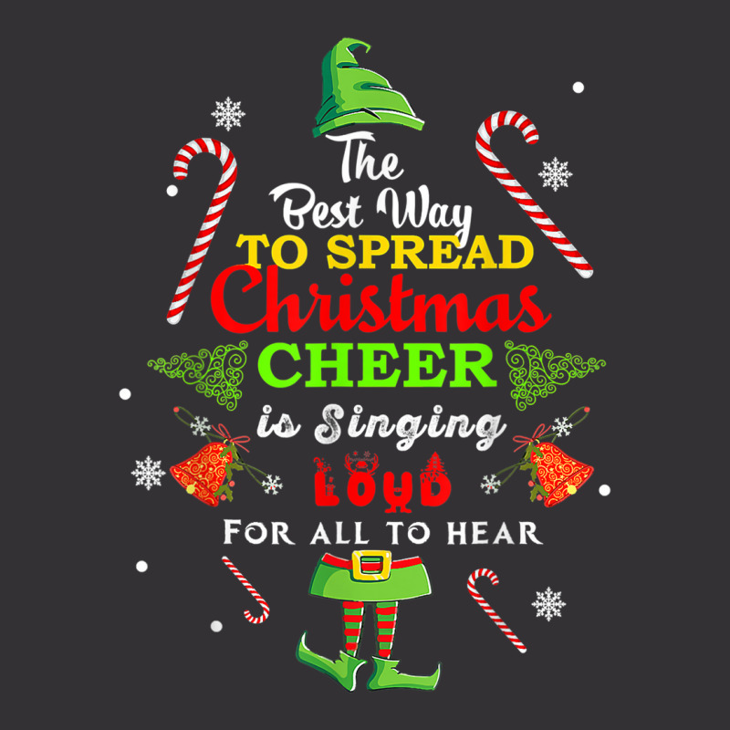 Spread Christmas Cheer Is Singing Loud Shirt Xmas Elf Pajama Vintage Hoodie | Artistshot