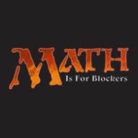 Math Is For Blockers T-shirt | Artistshot