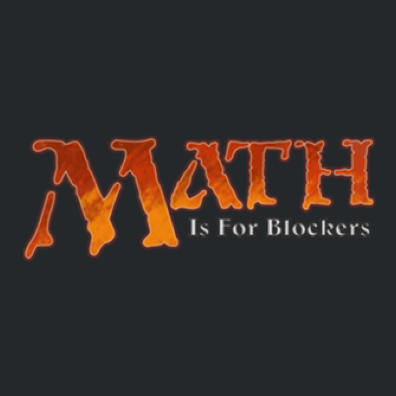 Math Is For Blockers Crewneck Sweatshirt by TimothyPickard | Artistshot