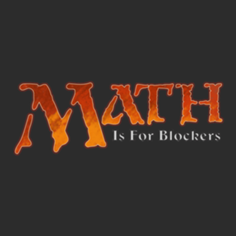 Math Is For Blockers Exclusive T-shirt by TimothyPickard | Artistshot