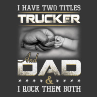 Trucker Dad Quote Truck Driver Trucking Toddler Hoodie | Artistshot