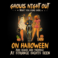 Ghouls Night Out Won't You Come Over On Halloween Funny Pocket T-shirt | Artistshot