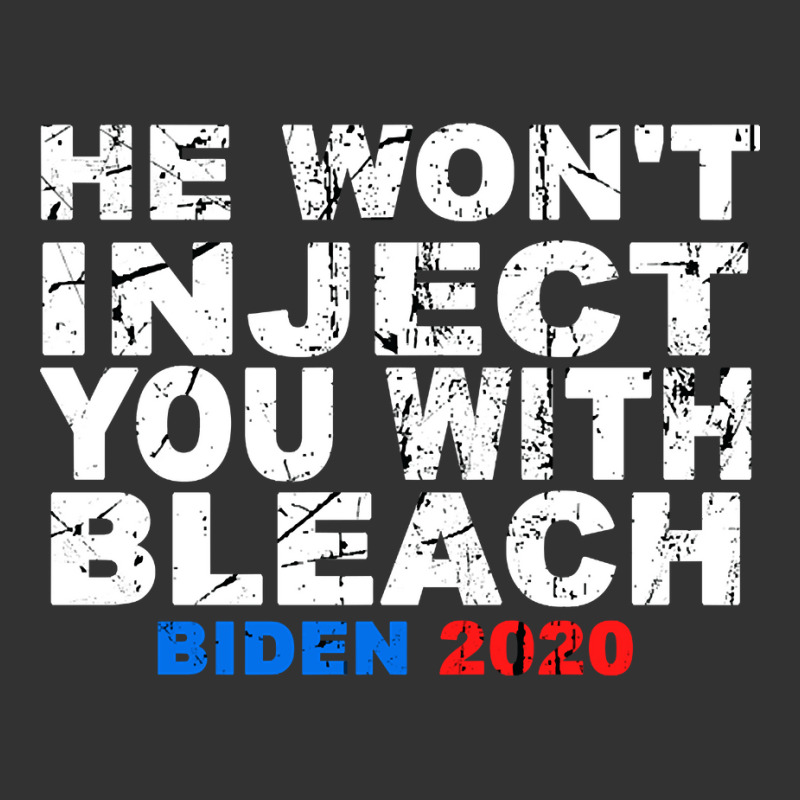 He Won't Inject You With Bleach Biden 2020 Baby Bodysuit | Artistshot