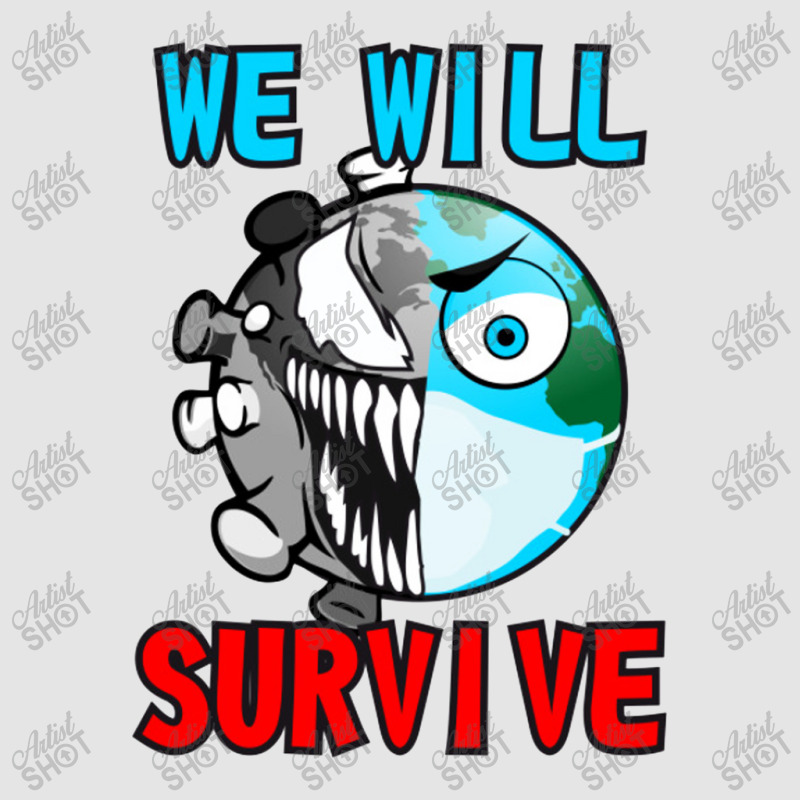 Survive Exclusive T-shirt | Artistshot