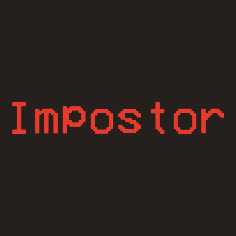 Impostor-rstwc Tank Top | Artistshot