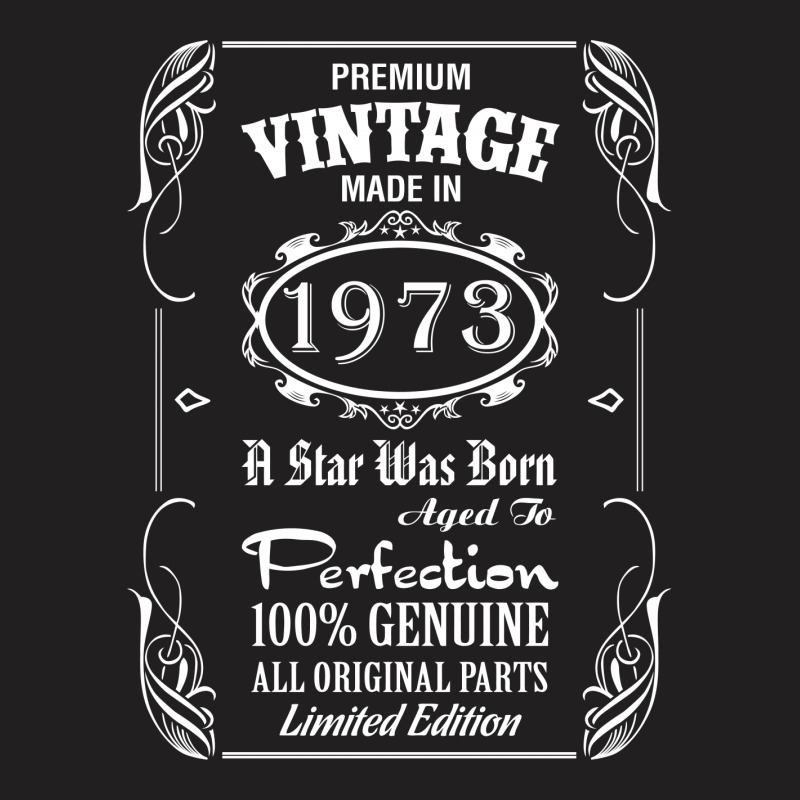 Premium Vintage Made In 1973 T-shirt | Artistshot