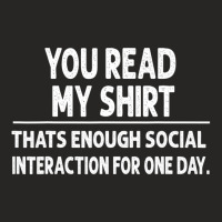 You Read My That's Enough Social Interaction Ladies Fitted T-shirt | Artistshot