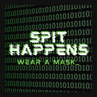 Spit Happens Wear A Mask Graphic Youth T-shirt | Artistshot