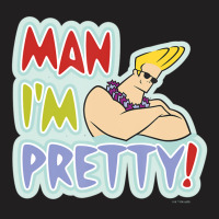 Johnny Bravo Man I'm Pretty Classic Johnny Bravo Quote T-shirt | Artistshot