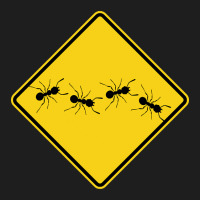 Ants Warning Sign Classic T-shirt | Artistshot