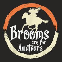 Brooms Are For Amateurs Funny Halloween Witch On A Horse T Shirt Ladies Fitted T-shirt | Artistshot