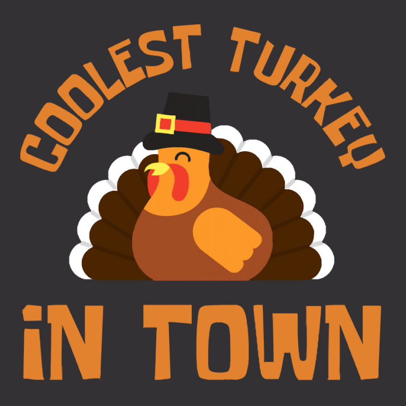 Thanksgiving Turkey Coolest Turkey In Town - Thanksgiving Day Vintage Hoodie And Short Set | Artistshot