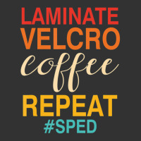 Laminate Velcro Coffee Repeat Sped Teacher Quote Baby Bodysuit | Artistshot