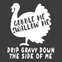 Thanksgiving Turkey Gobble Me Swallow Me Drip Gravy Down The Side Of M Men's Polo Shirt | Artistshot