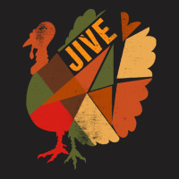 Thanksgiving Turkey Happy Thanksgiving Jive Turkey T-shirt | Artistshot