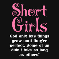 Short Girls God Only Lets Things Grow Up Mousepad | Artistshot