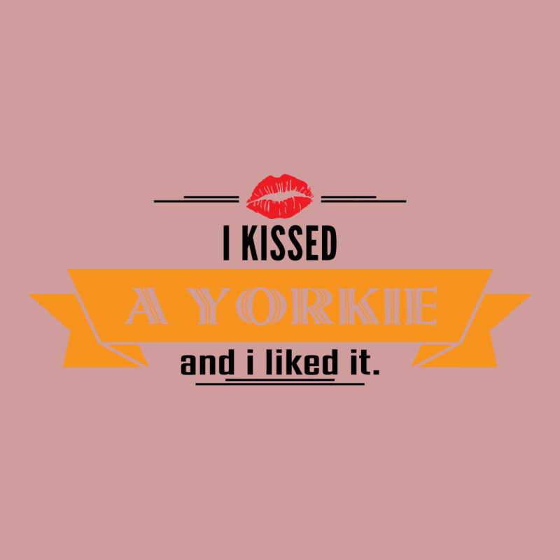 I Kissed A Yorkie And I Liked It Shield S Patch | Artistshot