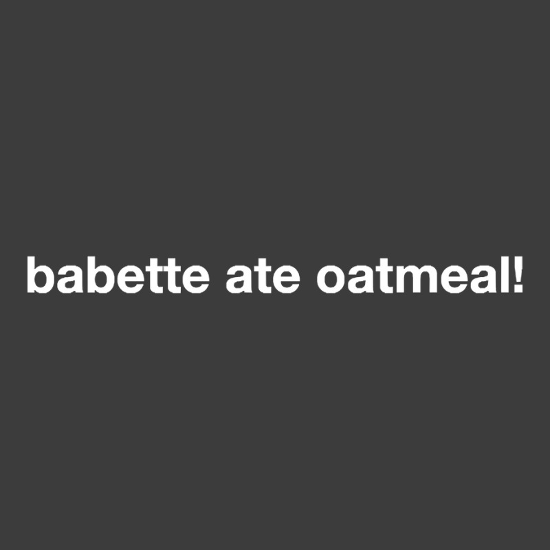 Babette Ate Oatmeal Men's Polo Shirt | Artistshot