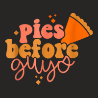 Funny Thanksgiving Pies Before Guys T Shirt Ladies Fitted T-shirt | Artistshot