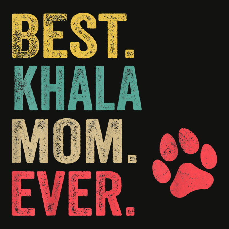 Best Khala  Mom Ever Vintage Women Mother Dog Lover T Shirt Scorecard Crop Tee by cm-arts | Artistshot