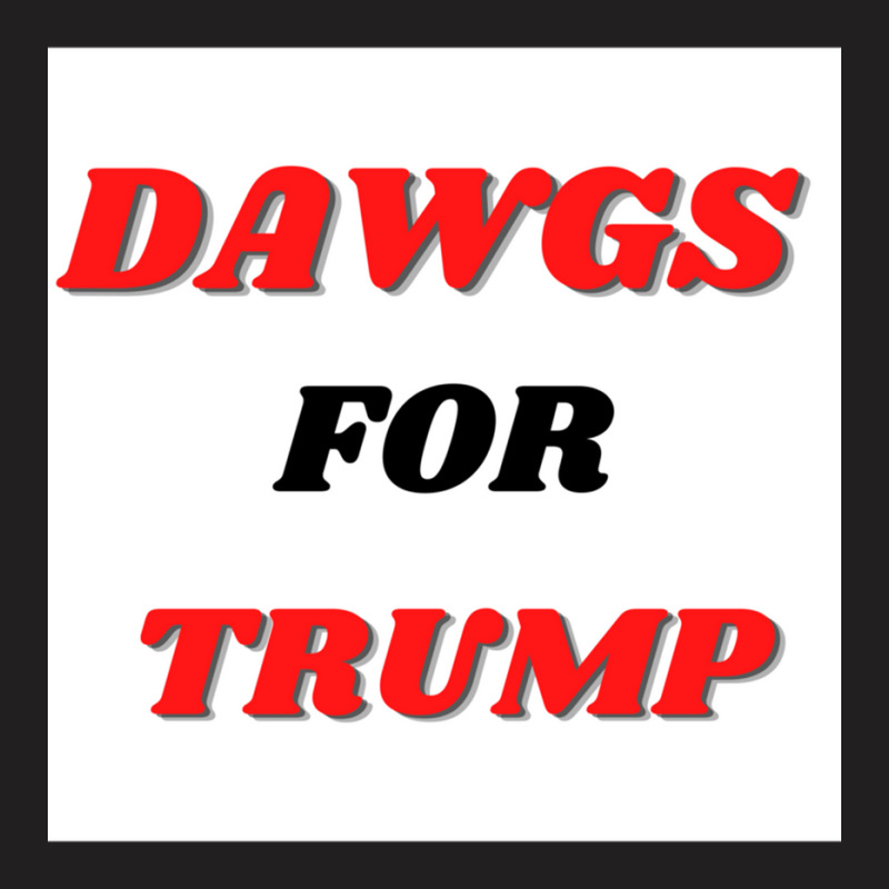 Dawgs For Trump Gameday Button T-shirt | Artistshot