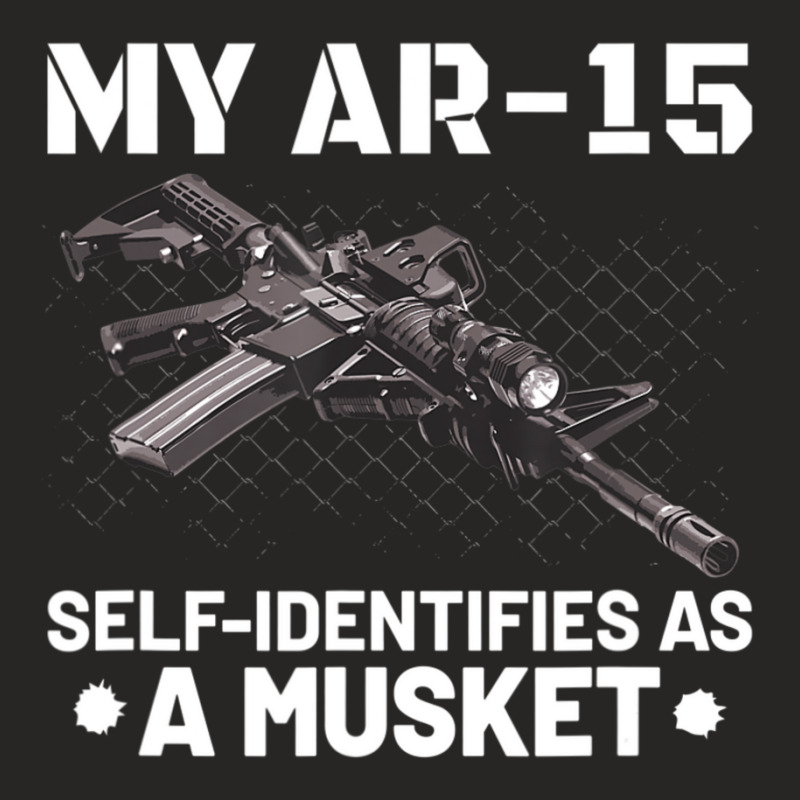 My Ar-15 Self-identifies As A Musket Ladies Fitted T-Shirt by cm-arts | Artistshot