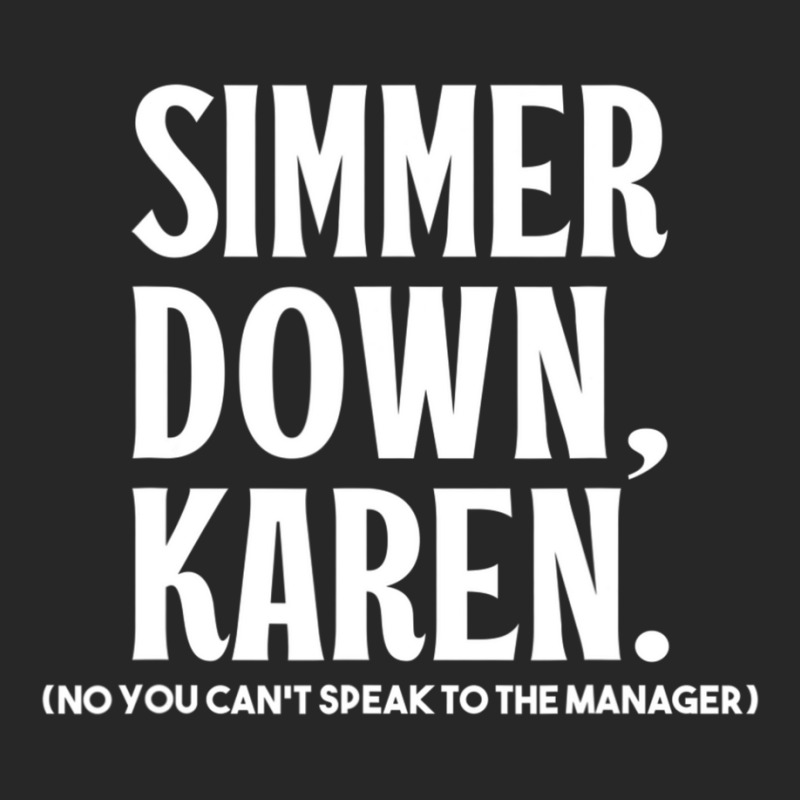 Simmer Down Karen You Can't Speak To Manager Karen Slang Men's T-shirt Pajama Set | Artistshot