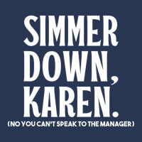 Simmer Down Karen You Can't Speak To Manager Karen Slang Men Denim Jacket | Artistshot