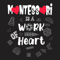 Montessori Quote Valentines Day Montessori Teachers T-shirt | Artistshot