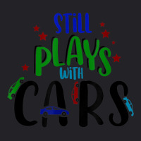 Still Plays With Cars Cool Novelty Child Parent Novelty Item Youth Tee | Artistshot