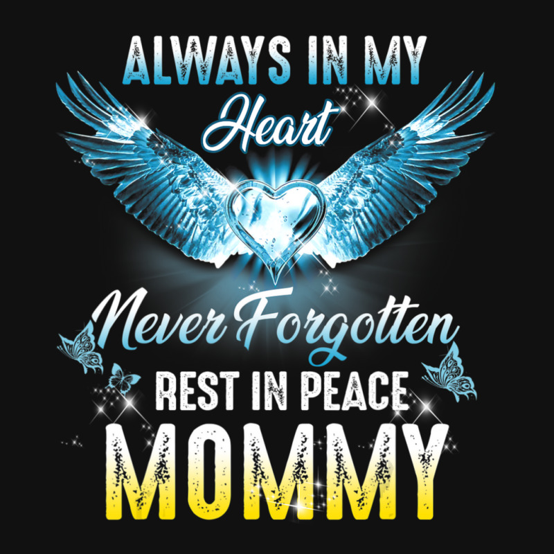 Rest In Peace Mother