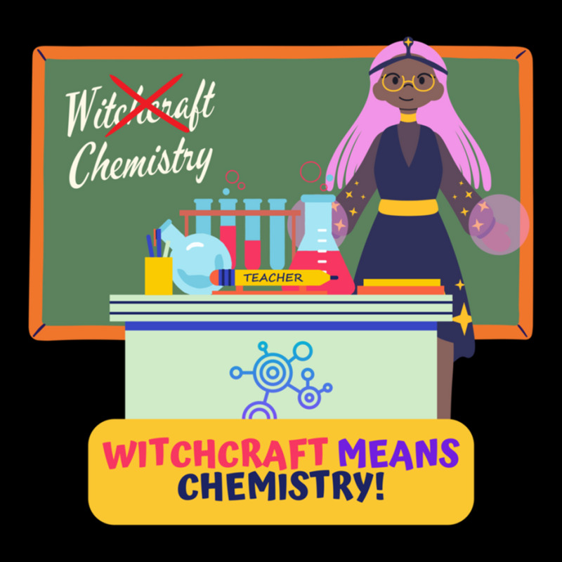 Witchcraft Means Chemistry, Chemistry Teacher Halloween Design Pocket T-shirt | Artistshot