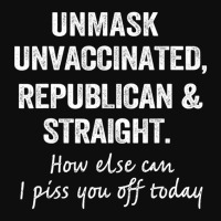 Unmask Unvaccinated Republican & Straight Sarcasm Crop Top | Artistshot