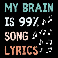 My Brain Is 99.9 Percent Song Lyrics Music Lover Quote Toddler 3/4 Sleeve Tee | Artistshot