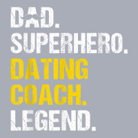 Mens Dad Superhero Dating Coach Funny Dating Coach Humor Tank Dress | Artistshot