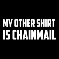 My Other Shirt Is Chainmail Women's V-neck T-shirt | Artistshot