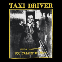 Taxi Driver, Are You Talkin To Me, Taxi, Driver, Are, You, Talkin, To  Zipper Hoodie | Artistshot