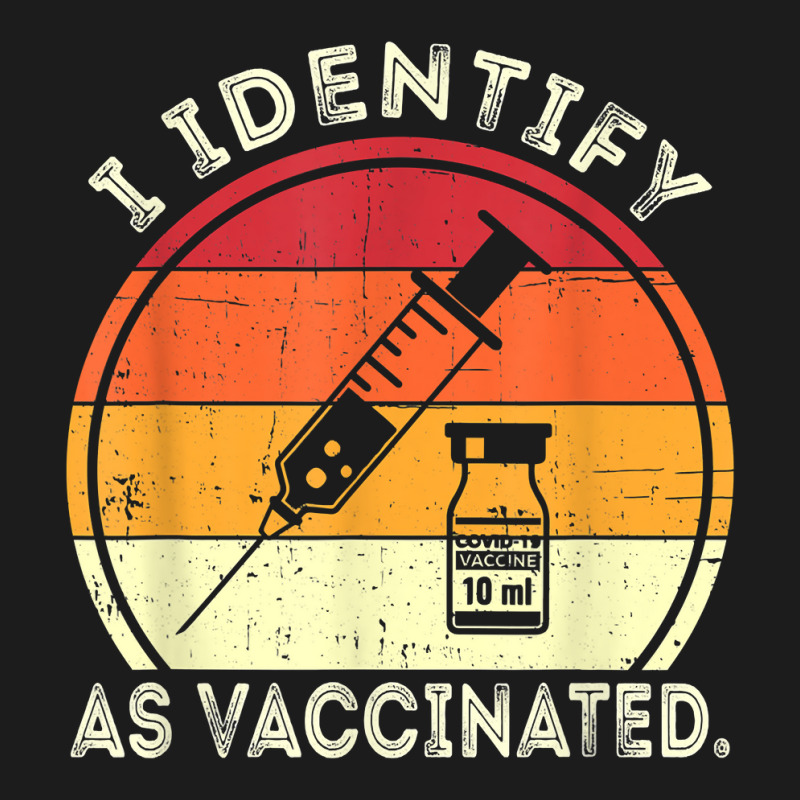 I Identify As Vaccinated Vintage Vaccine T Shirt Hoodie & Jogger set by cm-arts | Artistshot