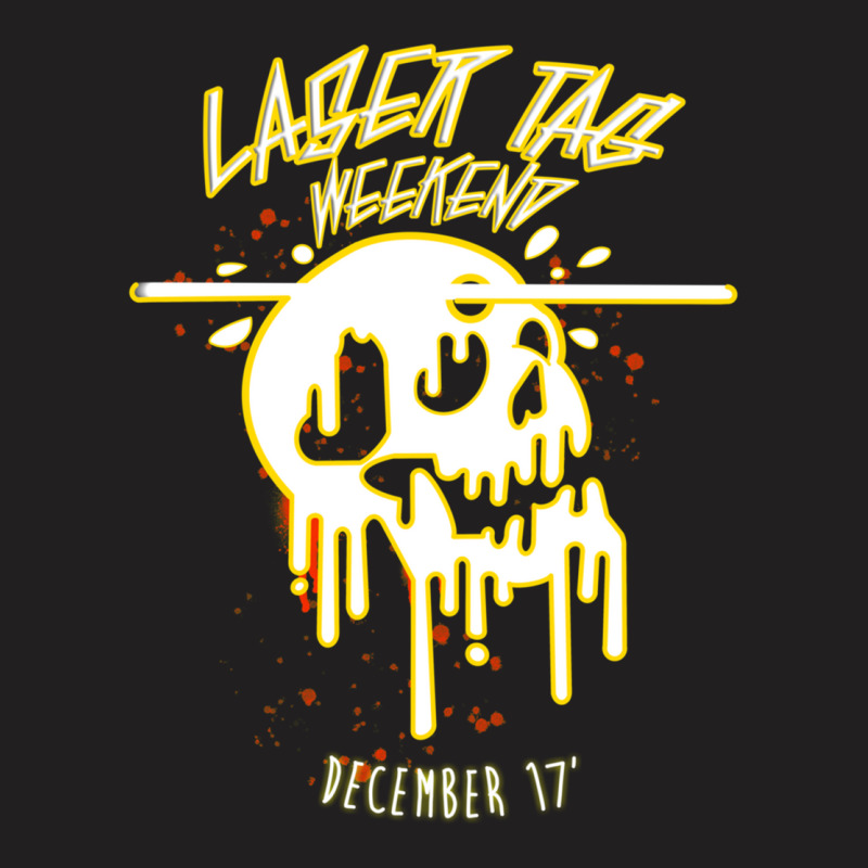 Laser Tag Weekend 17 T-Shirt by MONIQUEWORTH | Artistshot