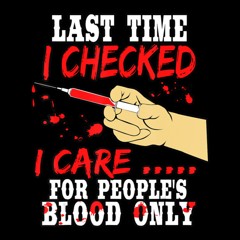 Phlebotomist Quote Graduation Phlebotomy Week Saying Baby Tee | Artistshot